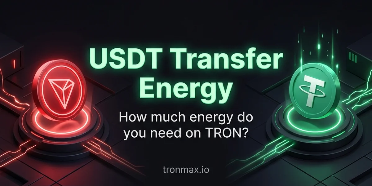 How Much Energy Does a USDT Transfer Require on TRON?